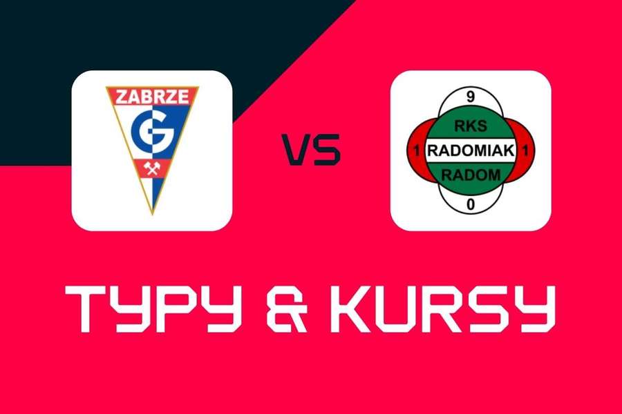 Górnik Zabrze - Radomiak Radom: Typy bukmacherskie, najlepsze kursy i zakłady (Ekstraklasa)
