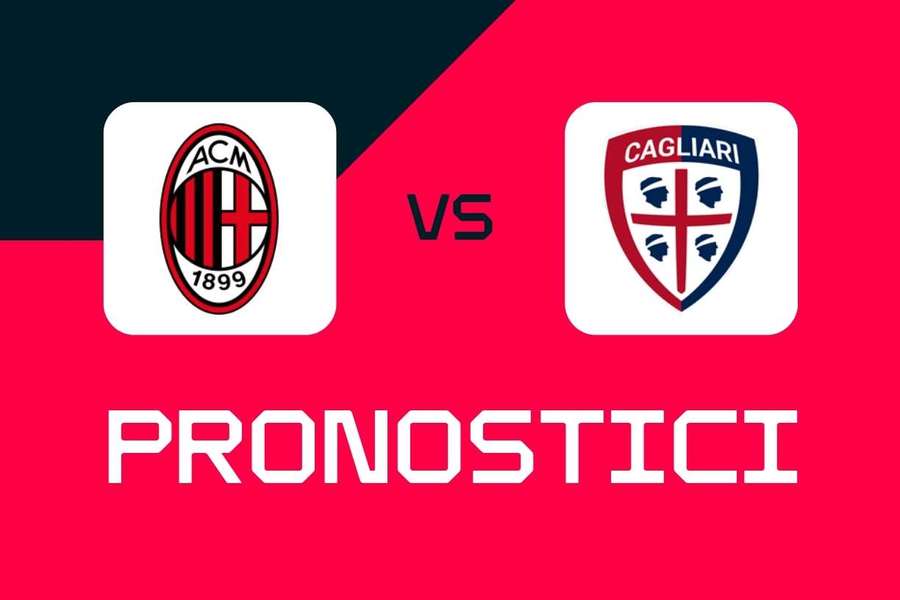 Serie A, Milan-Cagliari: pronostici, migliori quote e scommesse Serie A, Milan-Cagliari: pronostici, migliori quote e scommesse