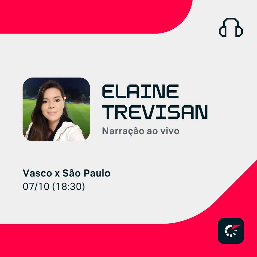 Vasco e São Paulo terá narração de Elaine Trevisan Vasco e São Paulo terá narração de Elaine Trevisan