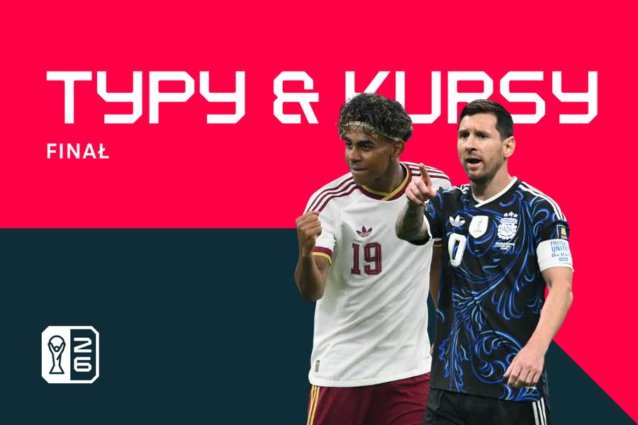 Hiszpania – Argentyna: typy, kursy i prognozy na finał Mistrzostw Świata 2026 Hiszpania – Argentyna: typy, kursy i prognozy na finał Mistrzostw Świata 2026