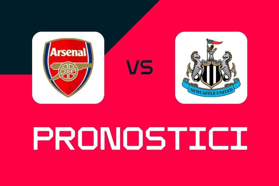 Premier League, Arsenal-Newcastle pronostici, migliori scommesse e quote