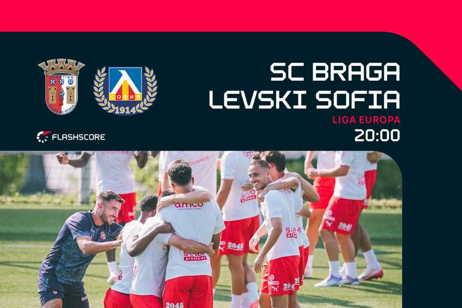 SC Braga defronta o Levski Sofia em casa