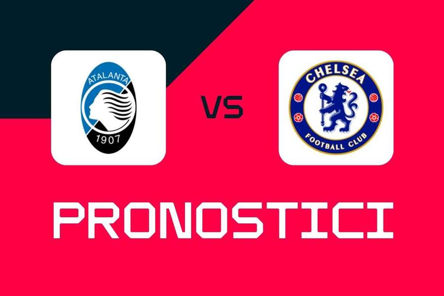 Atalanta-Chelsea: pronostici, scommesse e quote (Champions League)