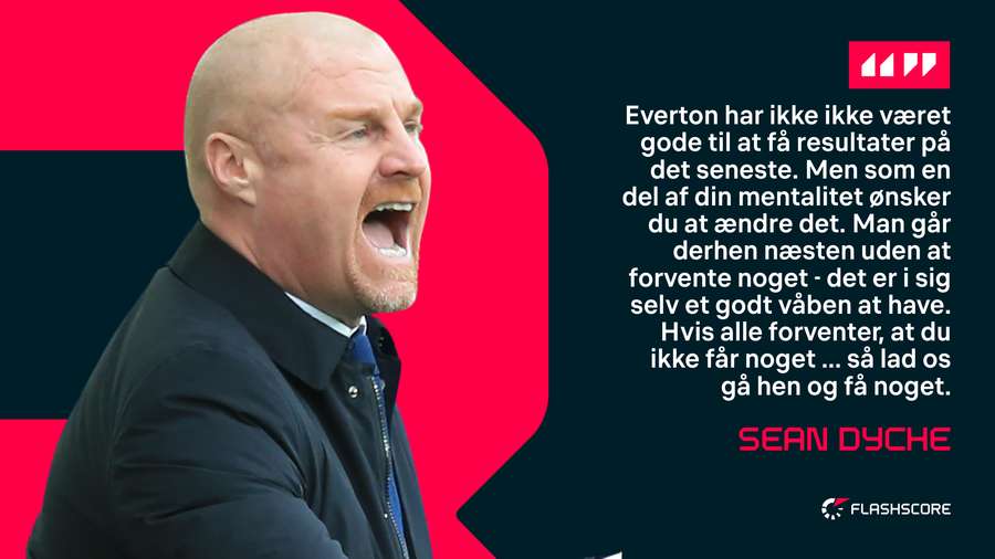 Sean Dyche om forventningerne onsdag aften