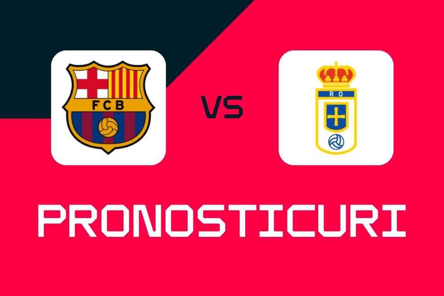 Barcelona - Oviedo: Pronosticuri, cele mai bune pariuri și cote (La Liga)