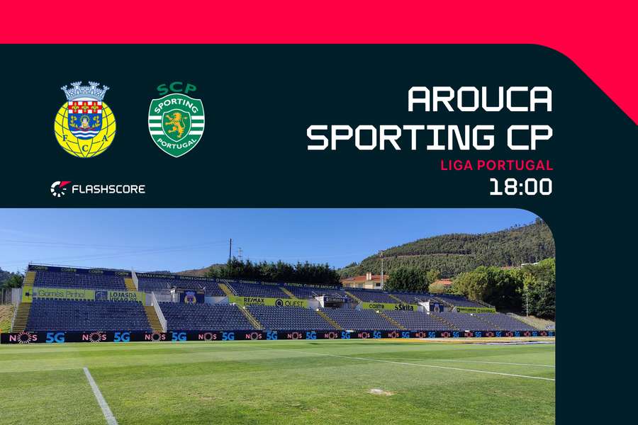 Sporting visita o Arouca este domingo