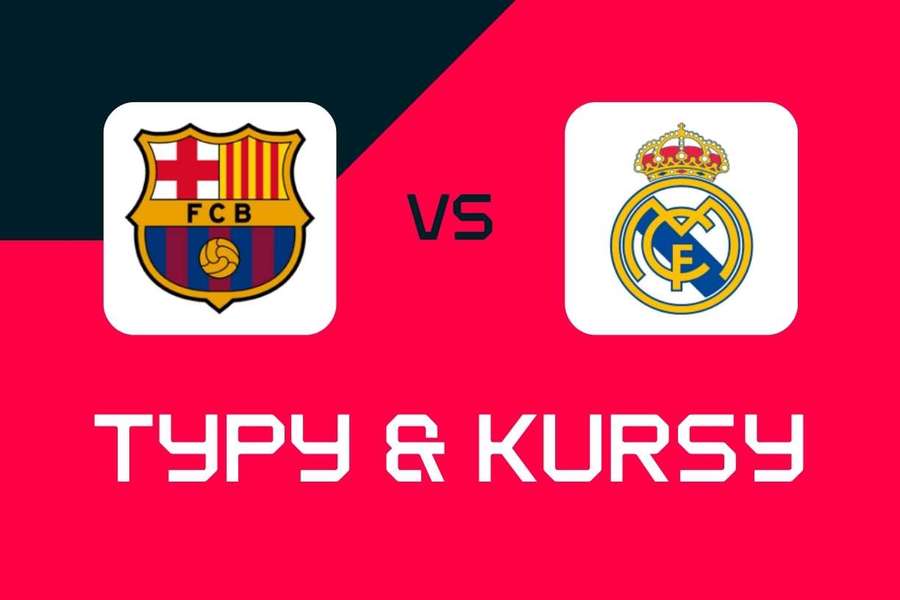 Barcelona - Real Madryt: Typy bukmacherskie na El Clasico, najlepsze kursy i zakłady (La Liga)