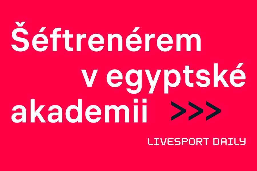Livesport Daily #243: Salah je tu polobůh, říká český trenér v Egyptě