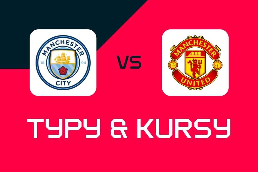 Typy bukmacherskie, najlepsze kursy i zakłady na mecz Manchester City - Manchester United