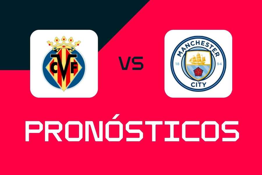 Villarreal-Manchester City: Pronósticos, mejores apuestas y cuotas (Champions League)