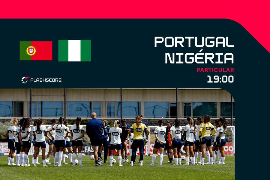 Feminino: Portugal enfrenta teste físico exigente frente à Nigéria no pré-Europeu