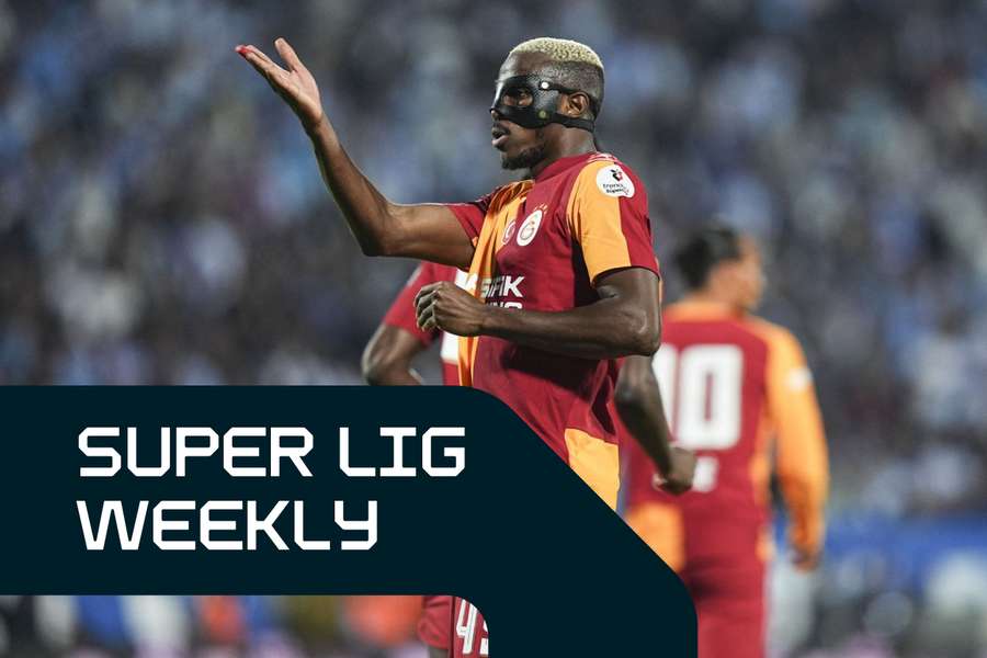 Osimhen has started the Super Lig season in scintillating form
