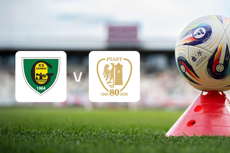 GKS Katowice – Piast Gliwice GKS Katowice – Piast Gliwice