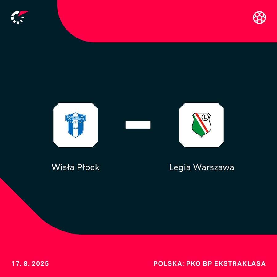 Mecz Wisła Płock - Legia Warszawa Mecz Wisła Płock - Legia Warszawa