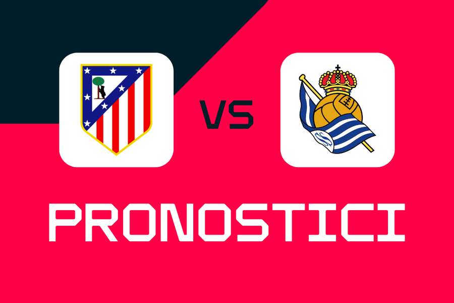 Atletico-Real Sociedad: pronostici, migliori scommesse e quote, Coppa del Re