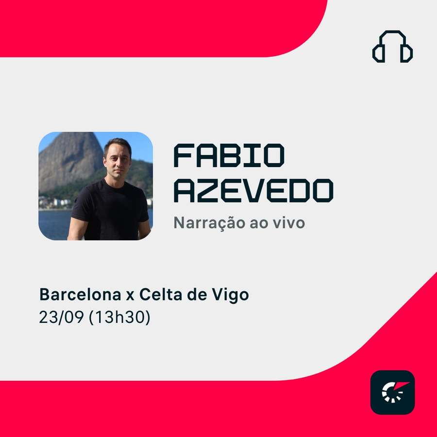 Fábio Azevedo transmite Barcelona x Celta de Vigo neste sábado (23) Fábio Azevedo transmite Barcelona x Celta de Vigo neste sábado (23)
