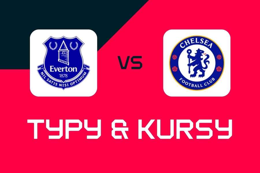 Everton - Chelsea: Typy bukmacherskie, najlepsze kursy i zakłady (Premier League) Everton - Chelsea: Typy bukmacherskie, najlepsze kursy i zakłady (Premier League)