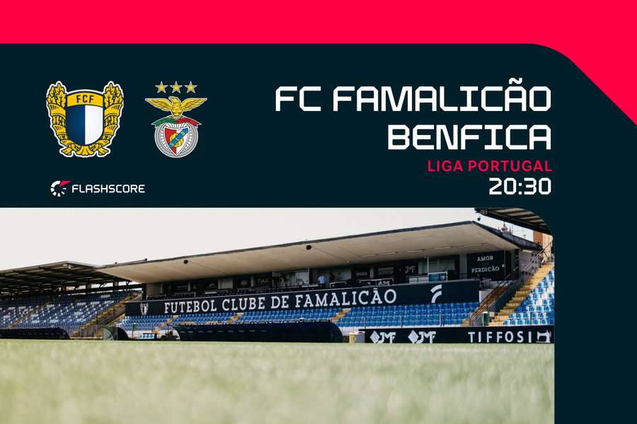 Famalicão e Benfica encontram-se no último jogo da jornada