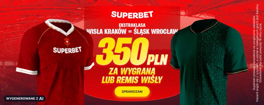Wisła Kraków - Śląsk Wrocław Wisła Kraków - Śląsk Wrocław
