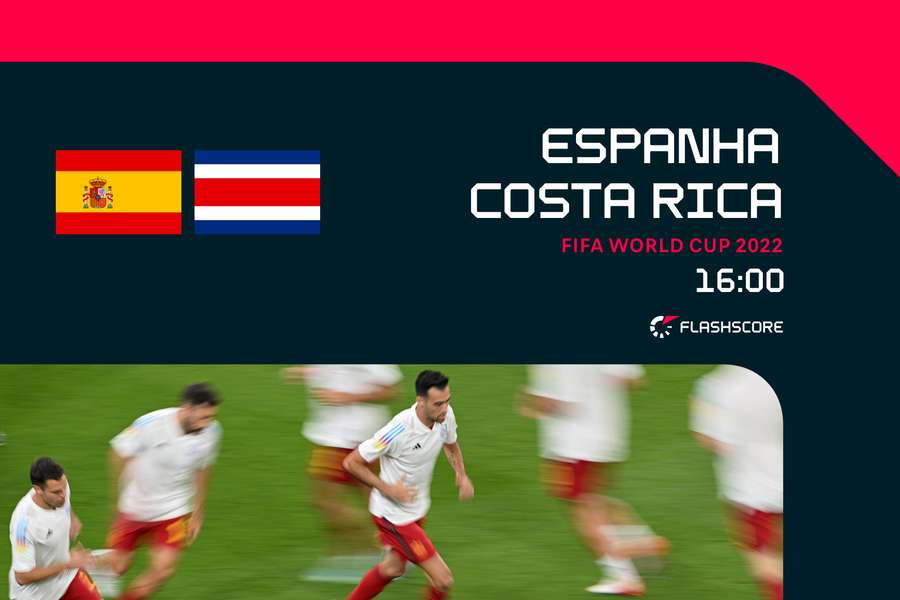 Espanha e Costa Rica frente a frente na estreia de ambas no Mundial-2022