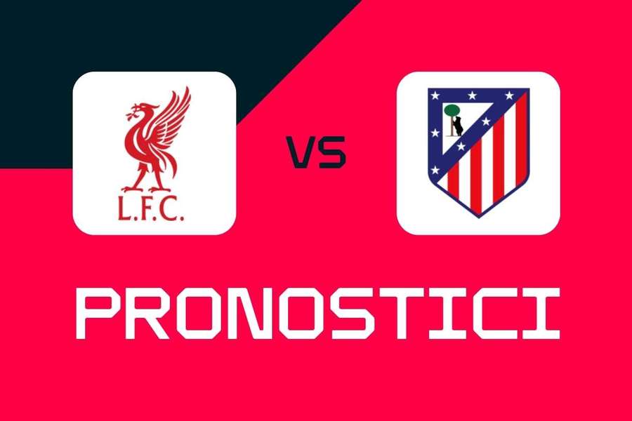 Liverpool - Atletico Madrid: pronostici Champions League, migliori scommesse e quote Liverpool - Atletico Madrid: pronostici Champions League, migliori scommesse e quote