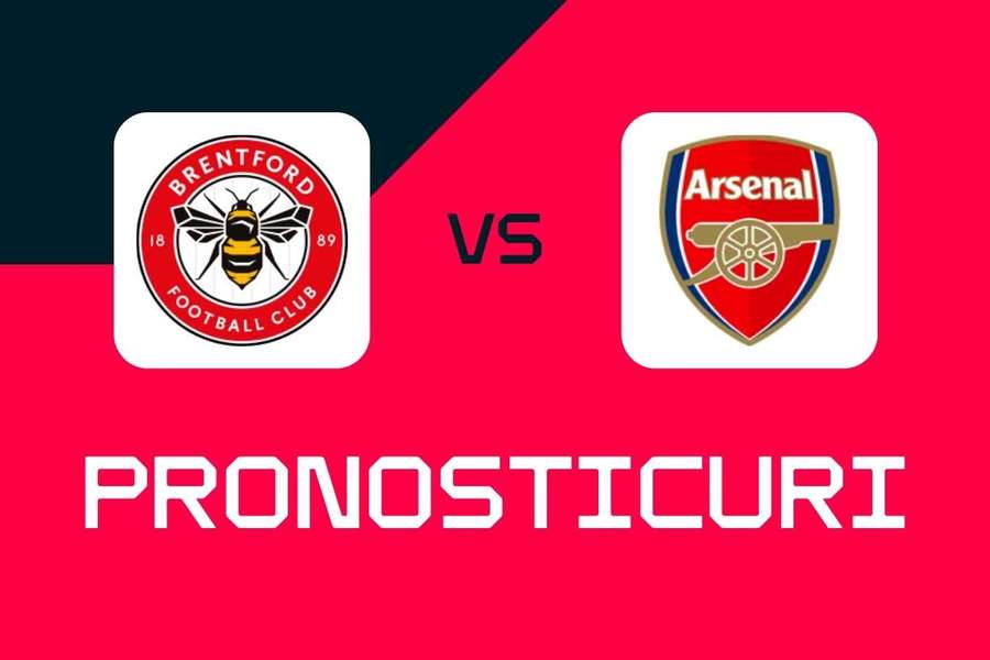 Brentford - Arsenal: Pronosticuri, cele mai bune pariuri și cote (Premier League)