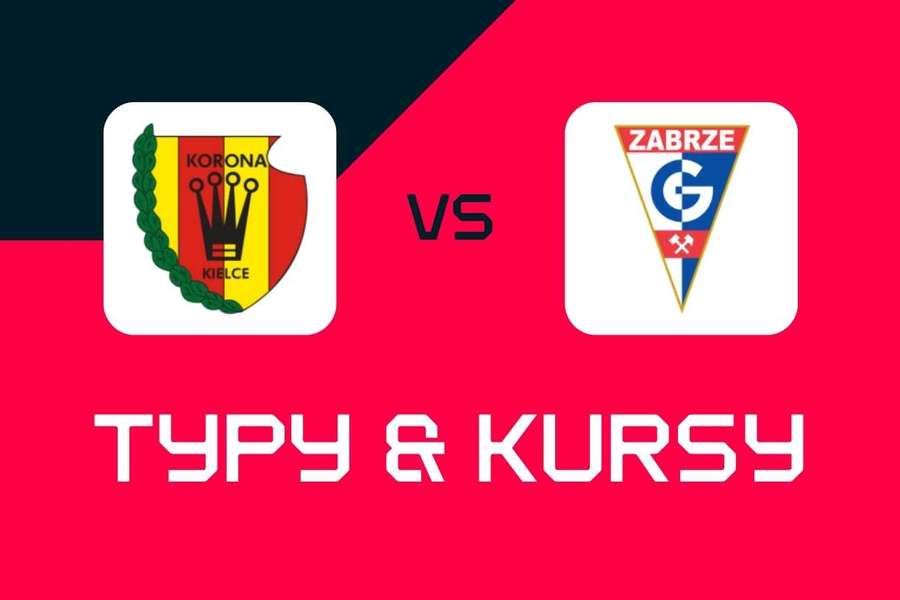 Korona Kielce - Górnik Zabrze: Typy bukmacherskie, najlepsze kursy i zakłady (Ekstraklasa) Korona Kielce - Górnik Zabrze: Typy bukmacherskie, najlepsze kursy i zakłady (Ekstraklasa)