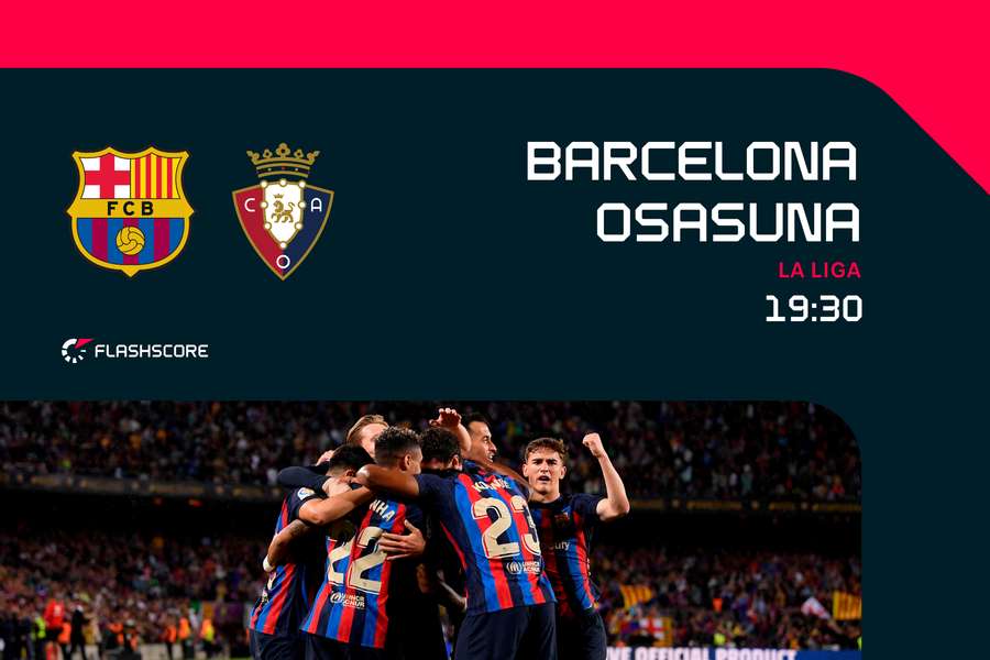 Barcelona y Osasuna se miden en el Camp Nou