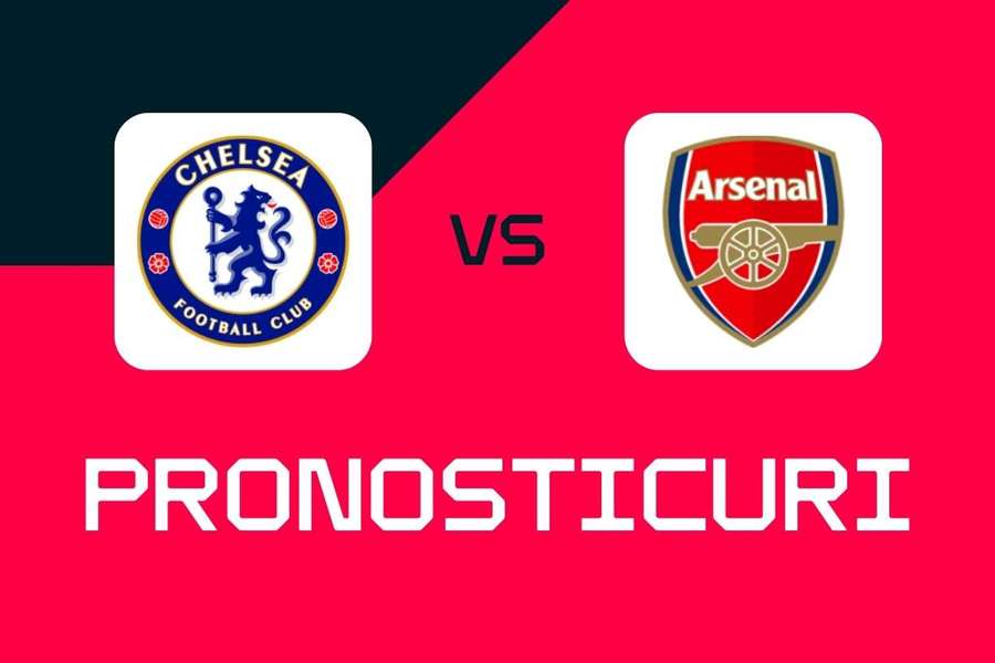 Chelsea - Arsenal: Pronosticuri, cele mai bune pariuri și cote Premier League Chelsea - Arsenal: Pronosticuri, cele mai bune pariuri și cote Premier League