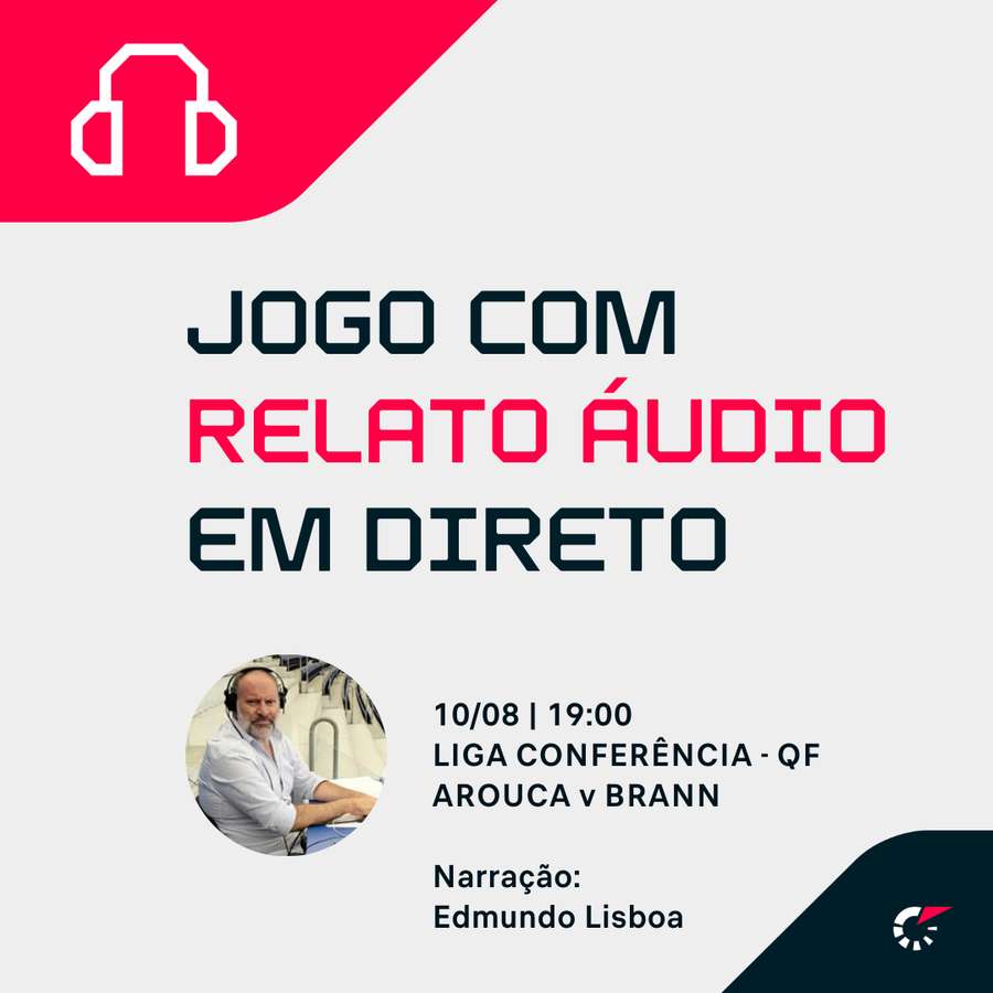 Oiça o relato do jogo no site ou na app