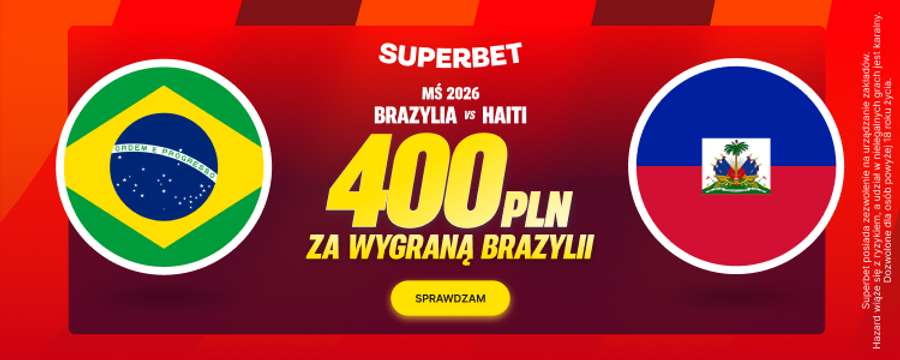 Superbet kod promocyjny: FLASHTEXT na mecz Brazylia - Haiti Superbet kod promocyjny: FLASHTEXT na mecz Brazylia - Haiti