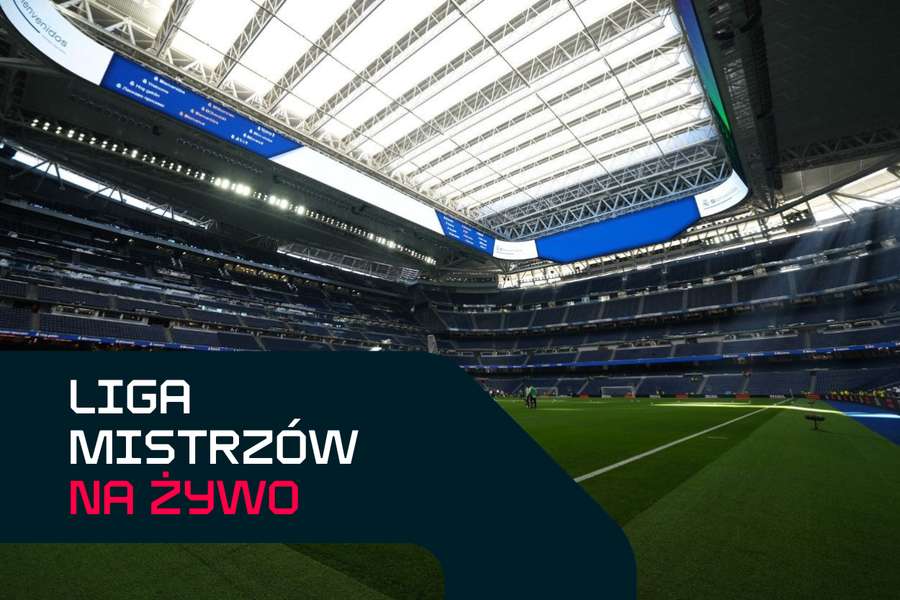 Liga Mistrzów NA ŻYWO Liga Mistrzów NA ŻYWO