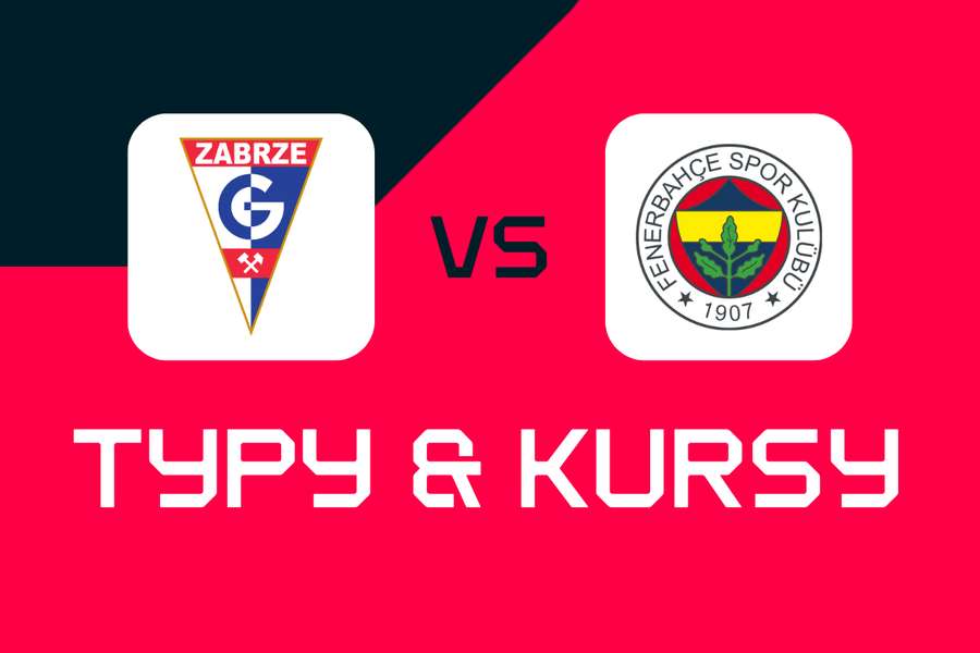 Górnik Zabrze - Fenerbahce: Typy bukmacherskie, kursy i zakłady (el. Ligi Mistrzów)