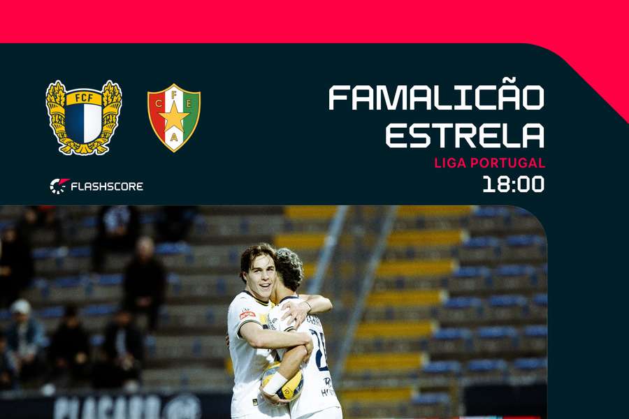Famalicão recebe o Estrela da Amadora