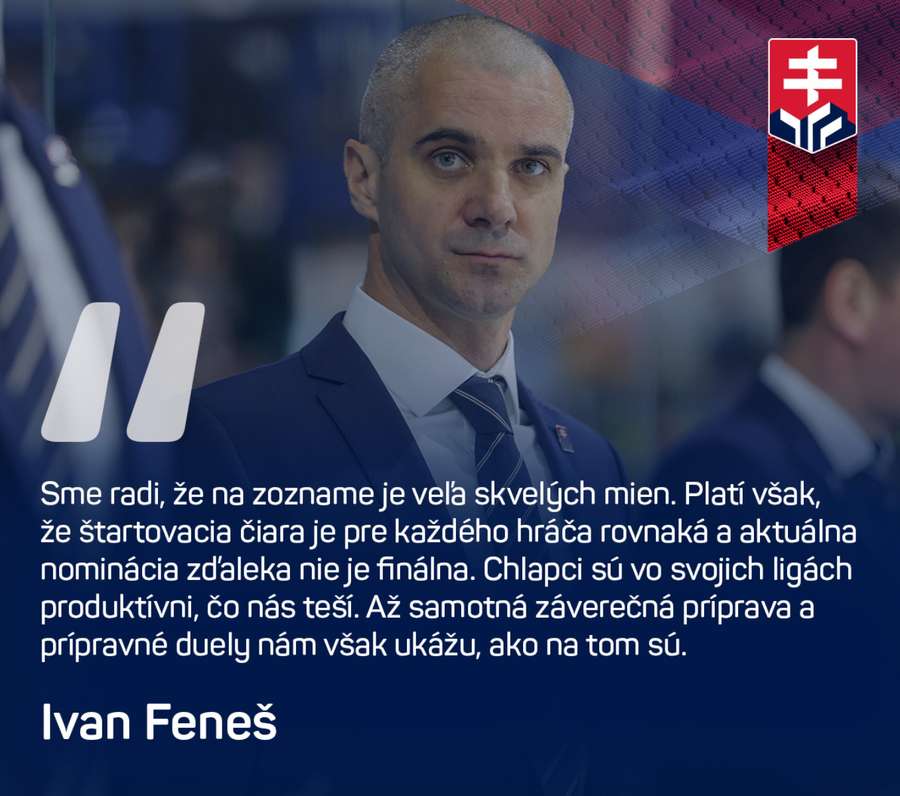 Feneš má pri kritériách nominácia jasno.