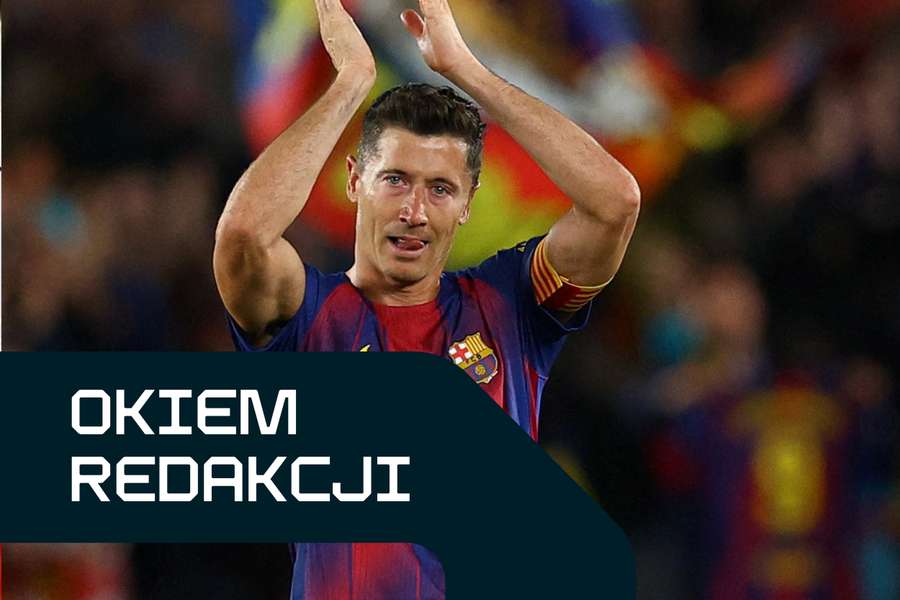 Okiem redakcji: Dwa wielkie polskie momenty w Barcelonie i Koguty w walce o byt
