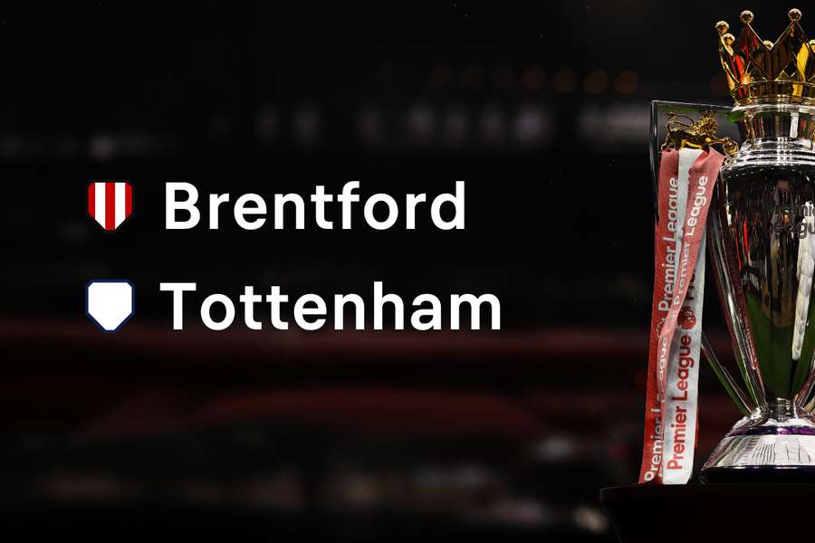 Brentford vs Tottenham Brentford vs Tottenham