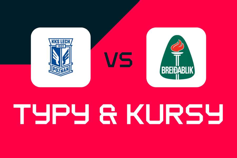 Lech Poznań - Breidablik: Typy bukmacherskie, najlepsze kursy i zakłady (el. Ligi Mistrzów)
