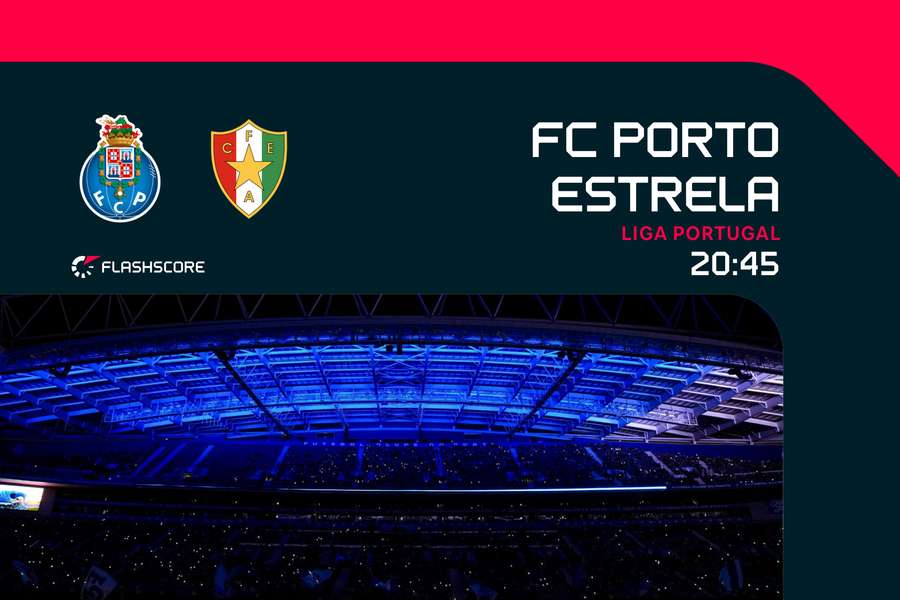 FC Porto recebe Estrela no Dragão FC Porto recebe Estrela no Dragão
