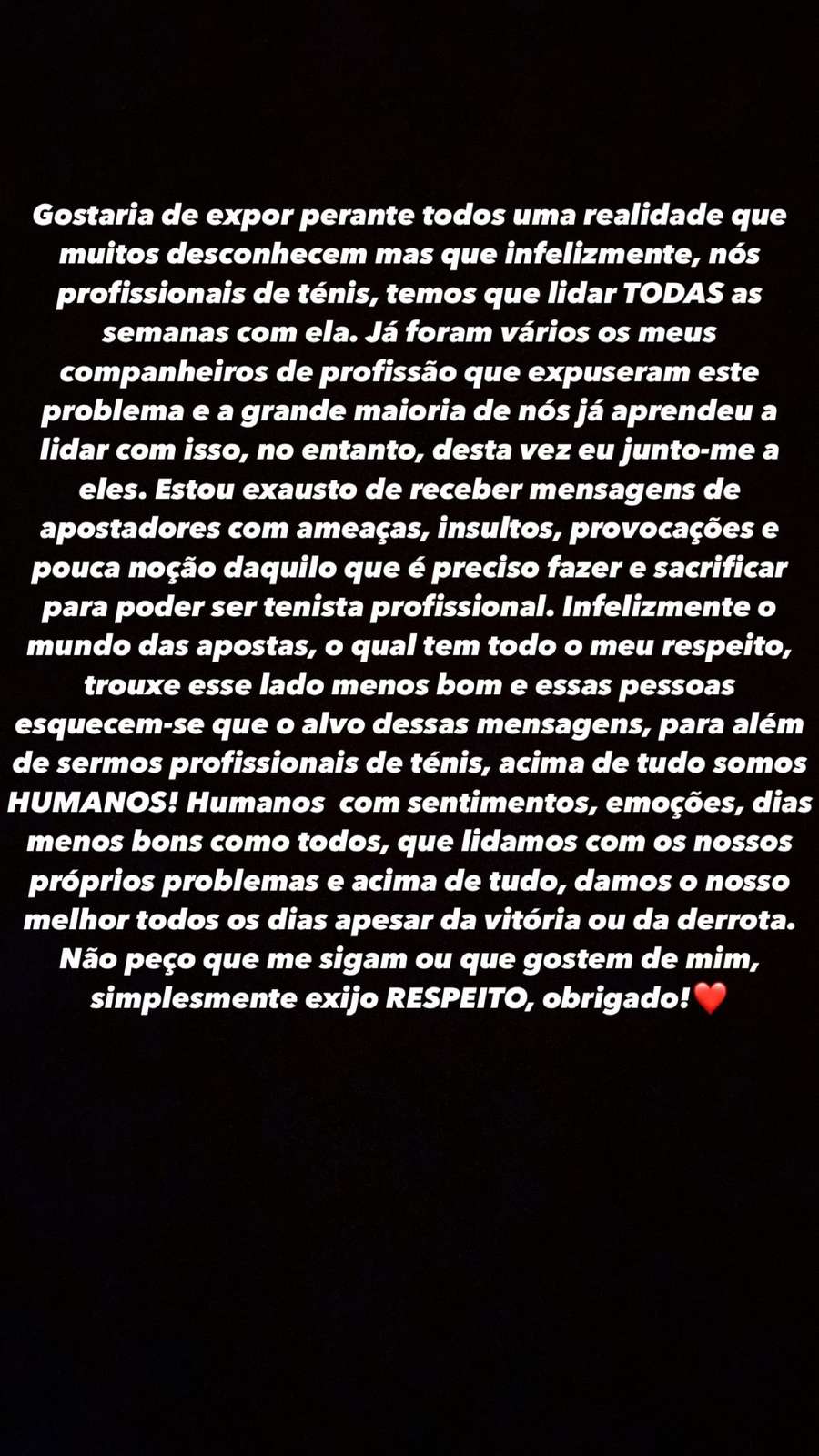 Mensagem partilhada pelo tenista no Instagram Mensagem partilhada pelo tenista no Instagram