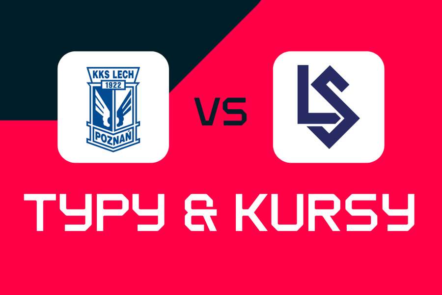 Lech Poznań - Lausanne: Typy bukmacherskie, najlepsze kursy i zakłady (Liga Konferencji)