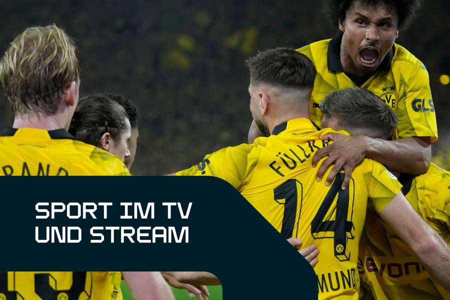 Sport live am Dienstag: Borussia Dortmund könnte nach 2013 zum zweiten Mal ein Champions League-Finale in Wembley spielen.