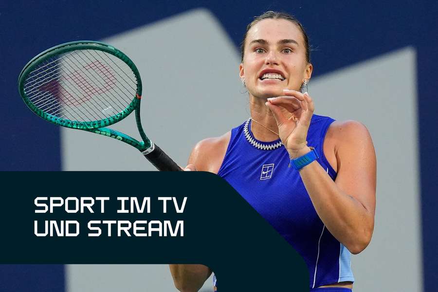 Sport live am Donnerstag: Aryna Sabalenka will vor den US Open wieder zurück zu ihrer Bestform finden. Sport live am Donnerstag: Aryna Sabalenka will vor den US Open wieder zurück zu ihrer Bestform finden.