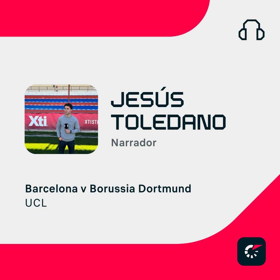 Jesús Toledano, narrador del Barcelona-Dortmund