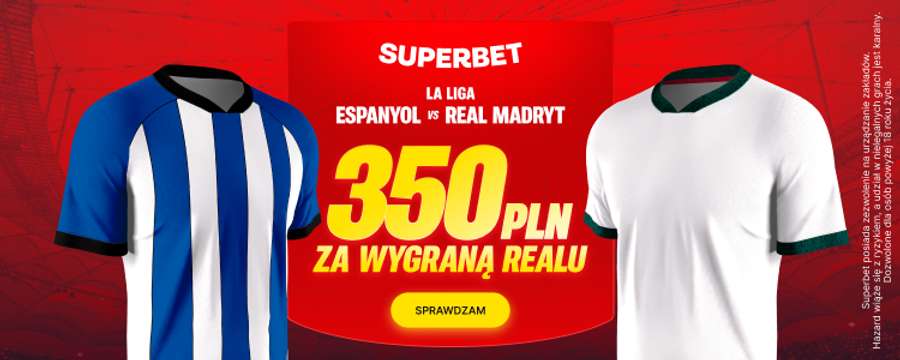 Espanyol - Real Madryt Espanyol - Real Madryt