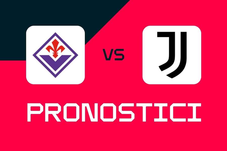 Serie A, Fiorentina-Juventus: pronostici, migliori quote e scommesse