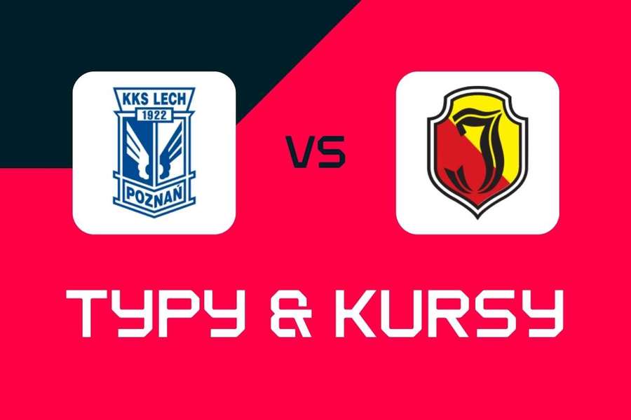 Lech Poznań - Jagiellonia Białystok: Typy bukmacherskie, najlepsze kursy i zakłady (Ekstraklasa)