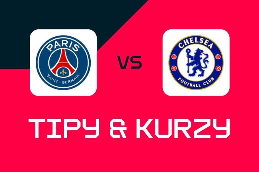 PSG - Chelsea: Tipy, najlepšie stávky a kurzy (Liga majstrov)