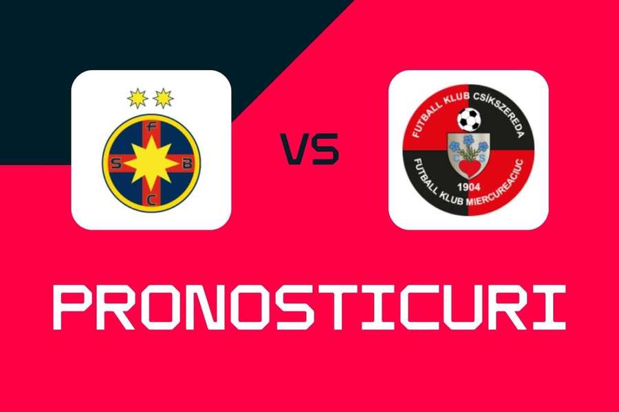 FCSB - Csikszereda - Pronosticuri, cele mai bune pariuri și cote Superliga