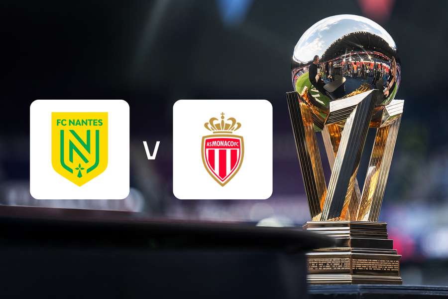 Nantes - Monaco Nantes - Monaco